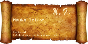 Mauks Izidor névjegykártya